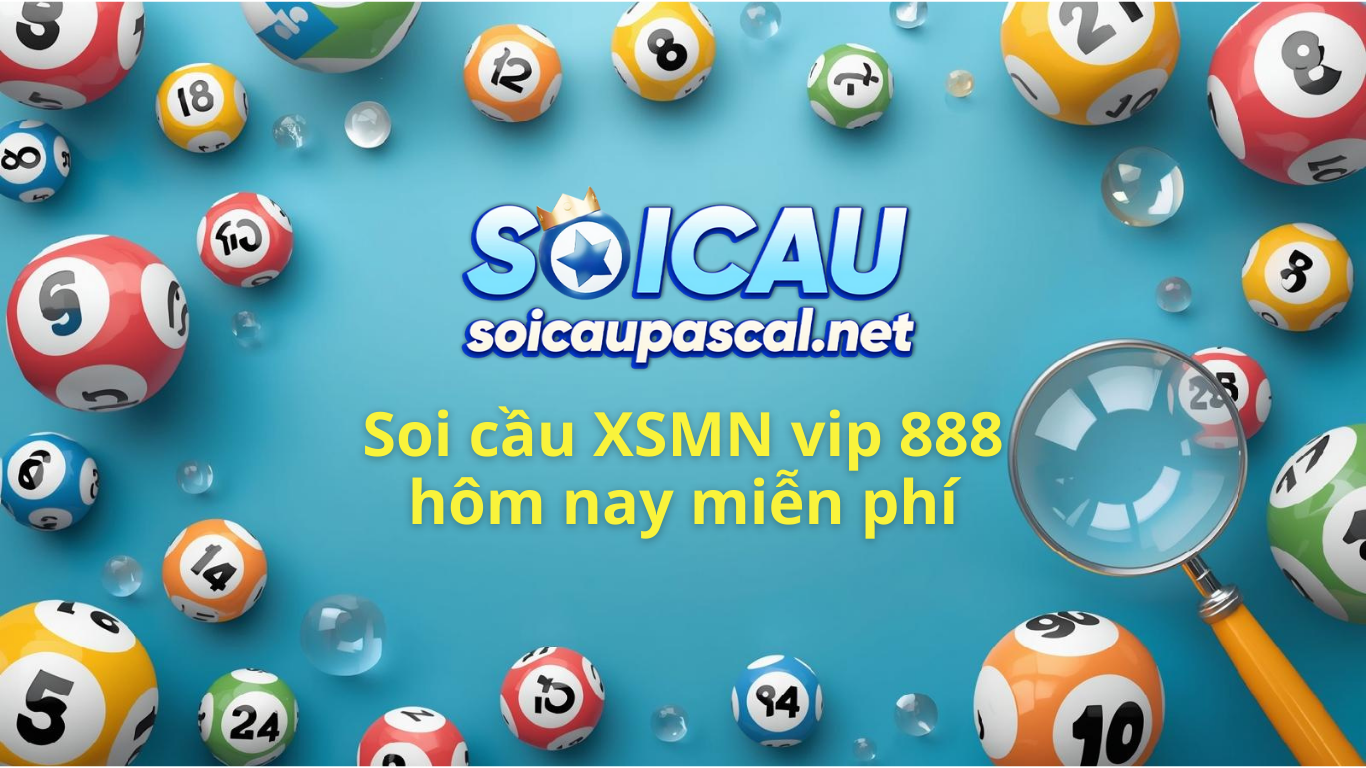 Soi cầu xsmn vip h&ocirc;m nay ng&agrave;y homnay - Dự đo&aacute;n ch&iacute;nh x&aacute;c 100%